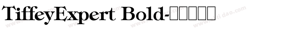 TiffeyExpert Bold字体转换